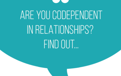Are you codependent in your relationships?